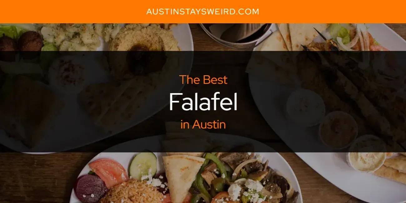 The Absolute Best Falafel in Austin  [Updated 2024]