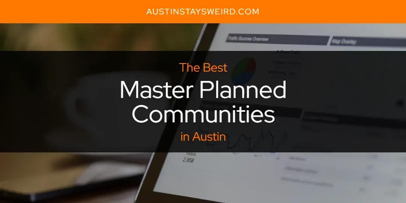 Austin's Best Master Planned Communities [Updated 2024]