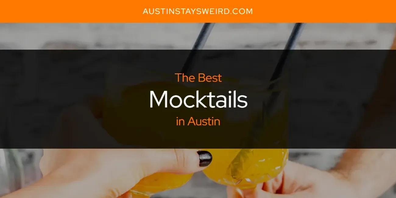 Austin's Best Mocktails [Updated 2024]