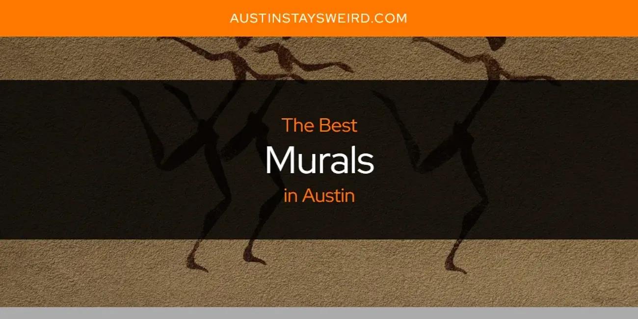 Austin's Best Murals [Updated 2024]