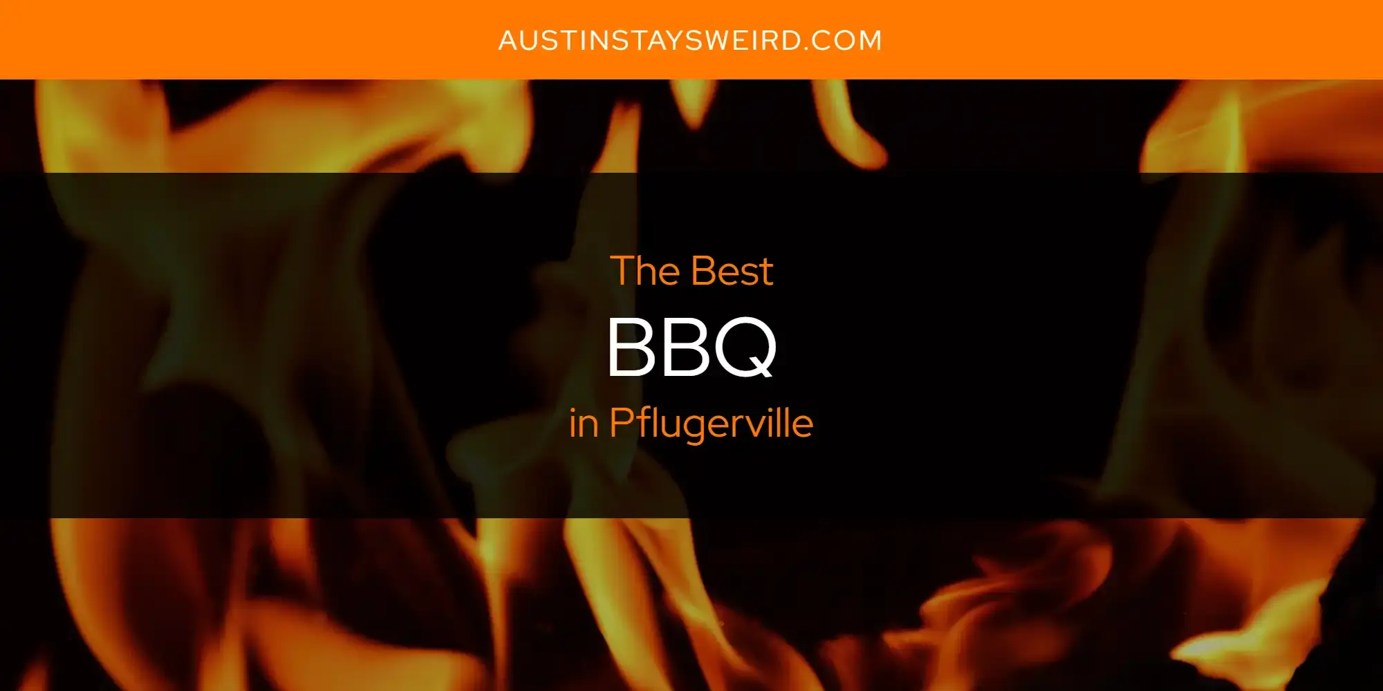 The Absolute Best BBQ in Pflugerville  [Updated 2023]