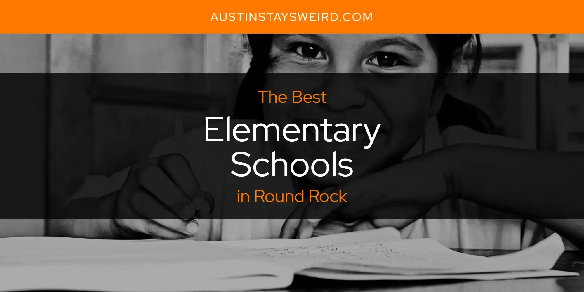 Best Elementary Schools in Round Rock? Here's the Top 8