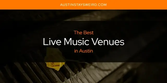 Austin's Best Live Music Venues [Updated 2024]
