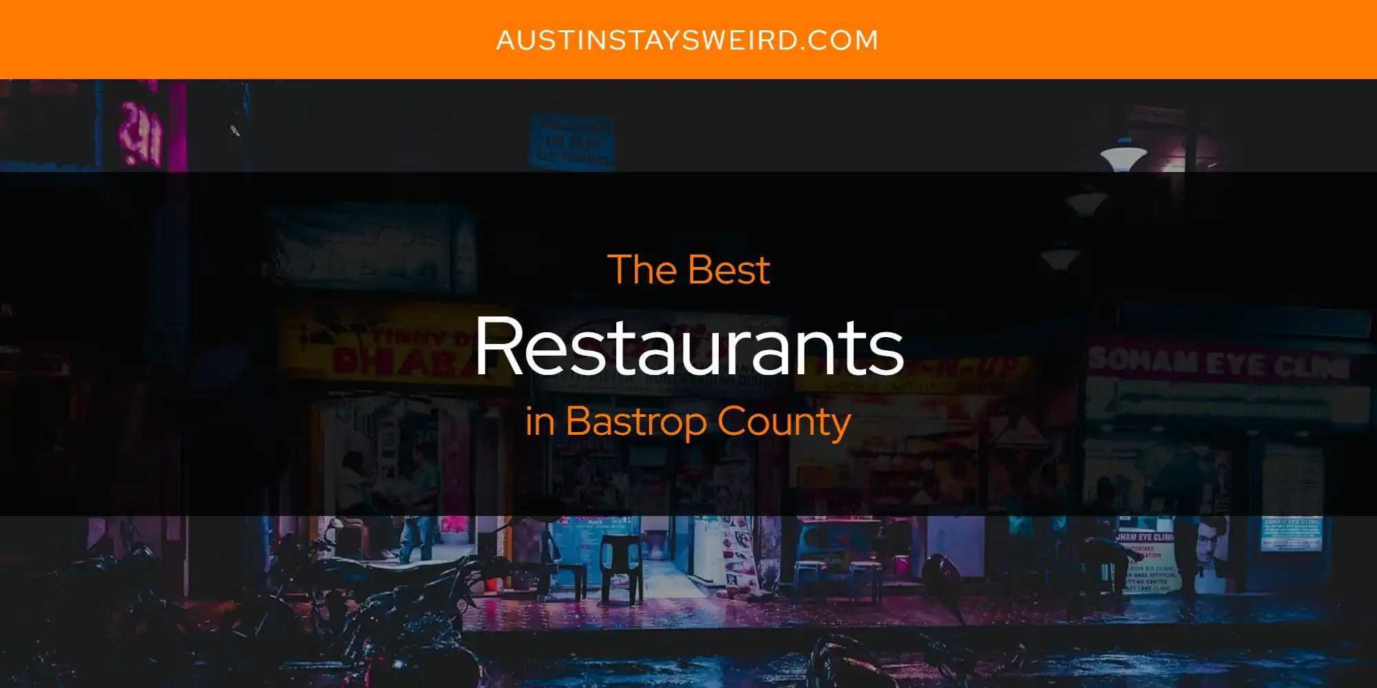 Bastrop County's Best Restaurants [Updated 2023]