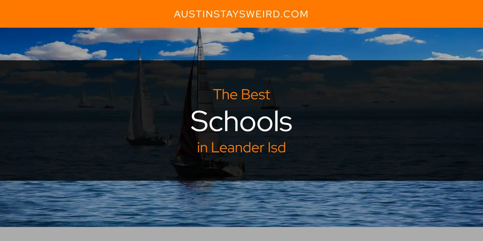 Leander ISD's Best Schools [Updated 2023]
