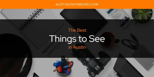 Austin's Best Things to See [Updated 2024]