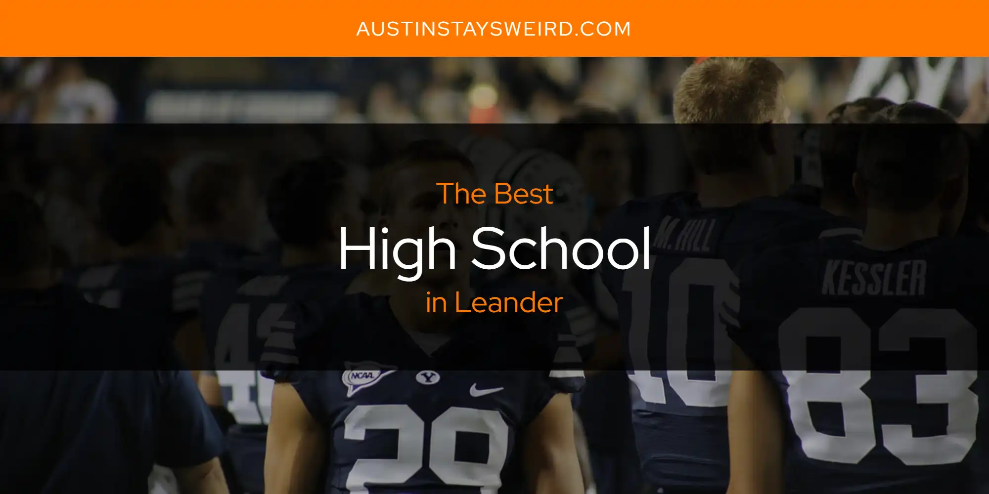 Leander's Best High School [Updated 2025]