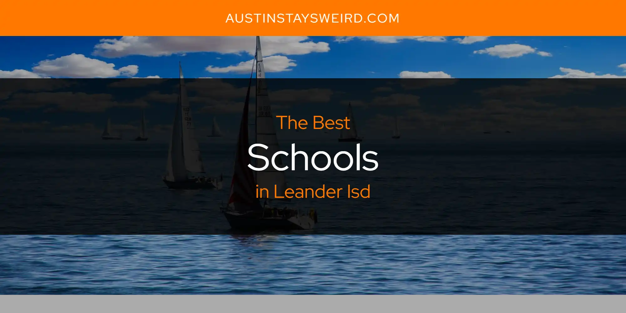 Leander ISD's Best Schools [Updated 2025]